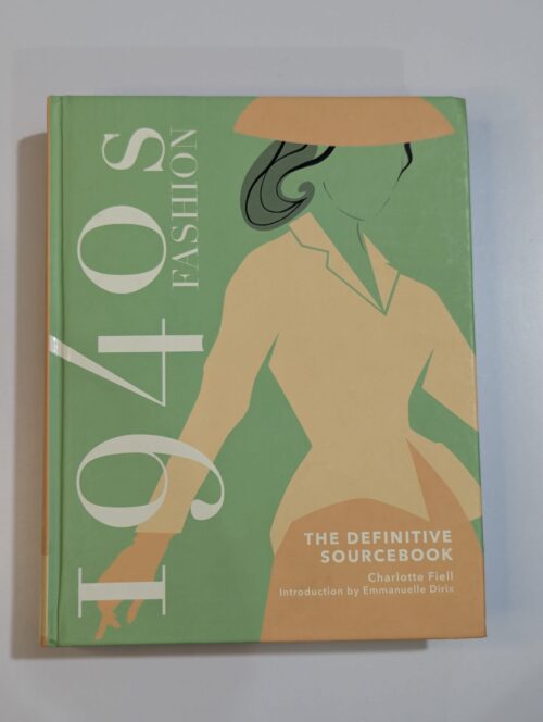 Fashion history reference book cover — Fashion the Definitive Sourcebook by Charlotte Fiell with introduction by Emmanuelle Dirix