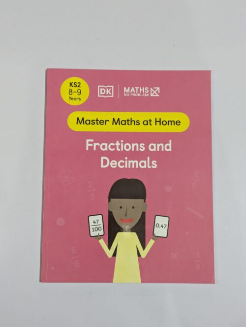 KS2 maths workbook cover — DK Maths No Problem Fractions and Decimals — home learning for ages 8 to 9