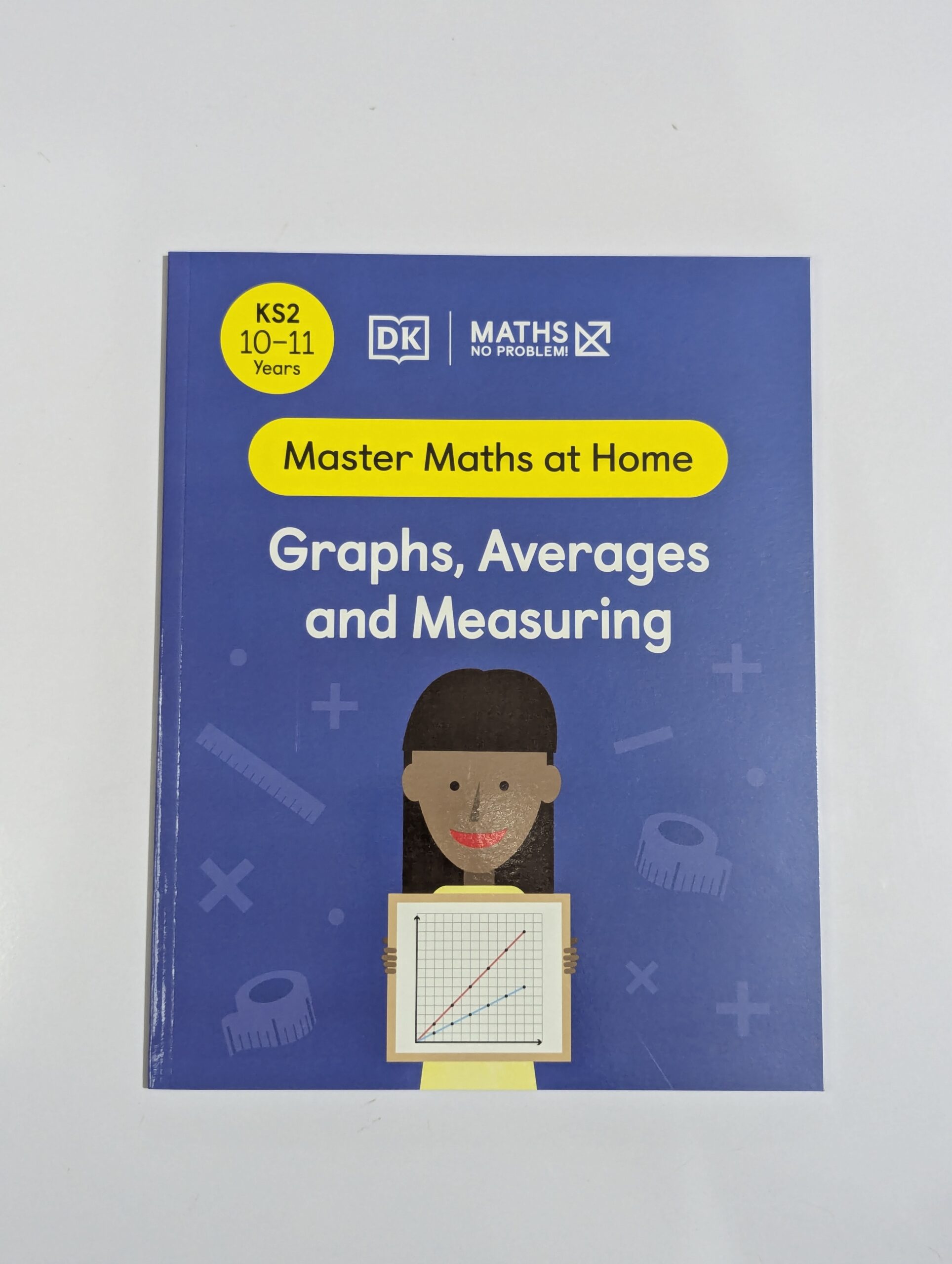 KS2 maths workbook cover — DK Maths No Problem Graphs Averages and Measuring — home learning for ages 10 to 11