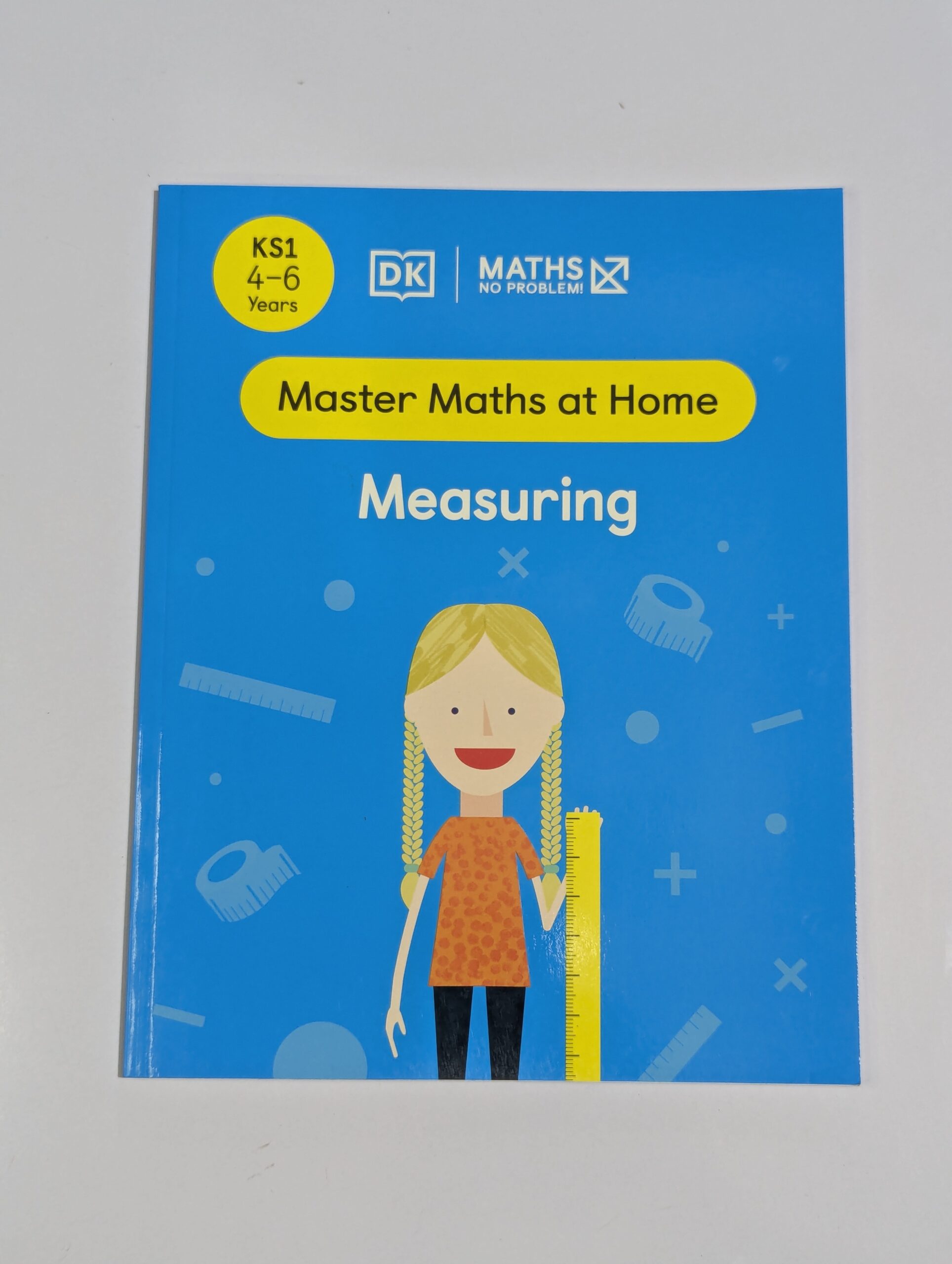 KS1 maths workbook cover — DK Maths No Problem Measuring — home learning for ages 4 to 6