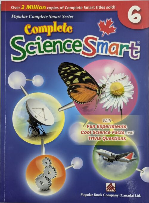 Complete ScienceSmart Grade 6 book cover — Popular Complete Smart Series — science experiments cool facts and trivia questions for Grade 6 students