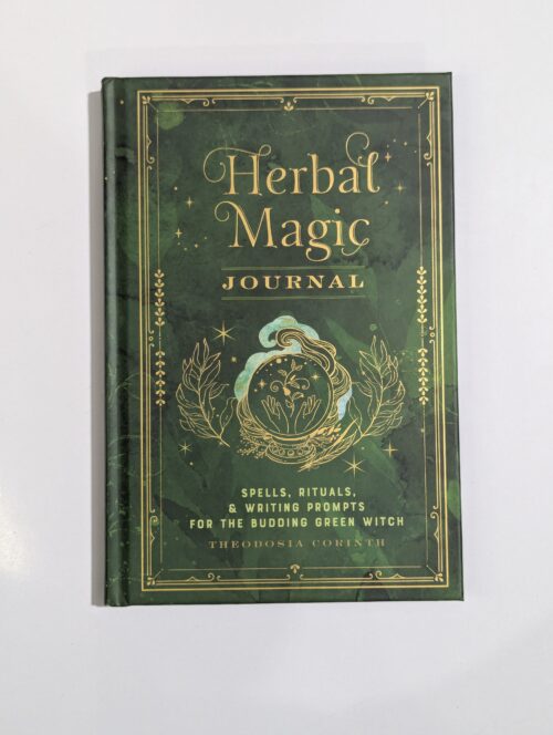 Herbal Magic Journal by Theodosia Corinth — spells rituals and writing prompts for the budding green witch