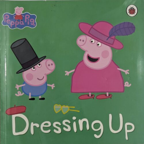 Peppa Pig Dressing Up book cover — Peppa and friends in costumes — fun picture book for ages 2 to 5