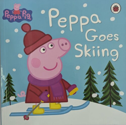 Peppa Pig Peppa Goes Skiing book cover — Peppa and family on a skiing adventure — picture book for ages 2 to 5