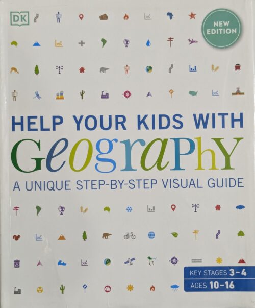 *Help Your Kids with Geography New Edition DK book cover — step-by-step visual guide to geography for ages 10 to 16 Key Stages 3 to 4*