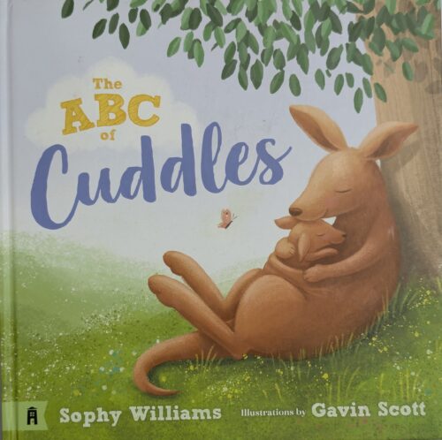 The ABC of Cuddles board book by Sophy Williams illustrated by Gavin Scott — alphabet cuddle book for toddlers ages 1 to 4