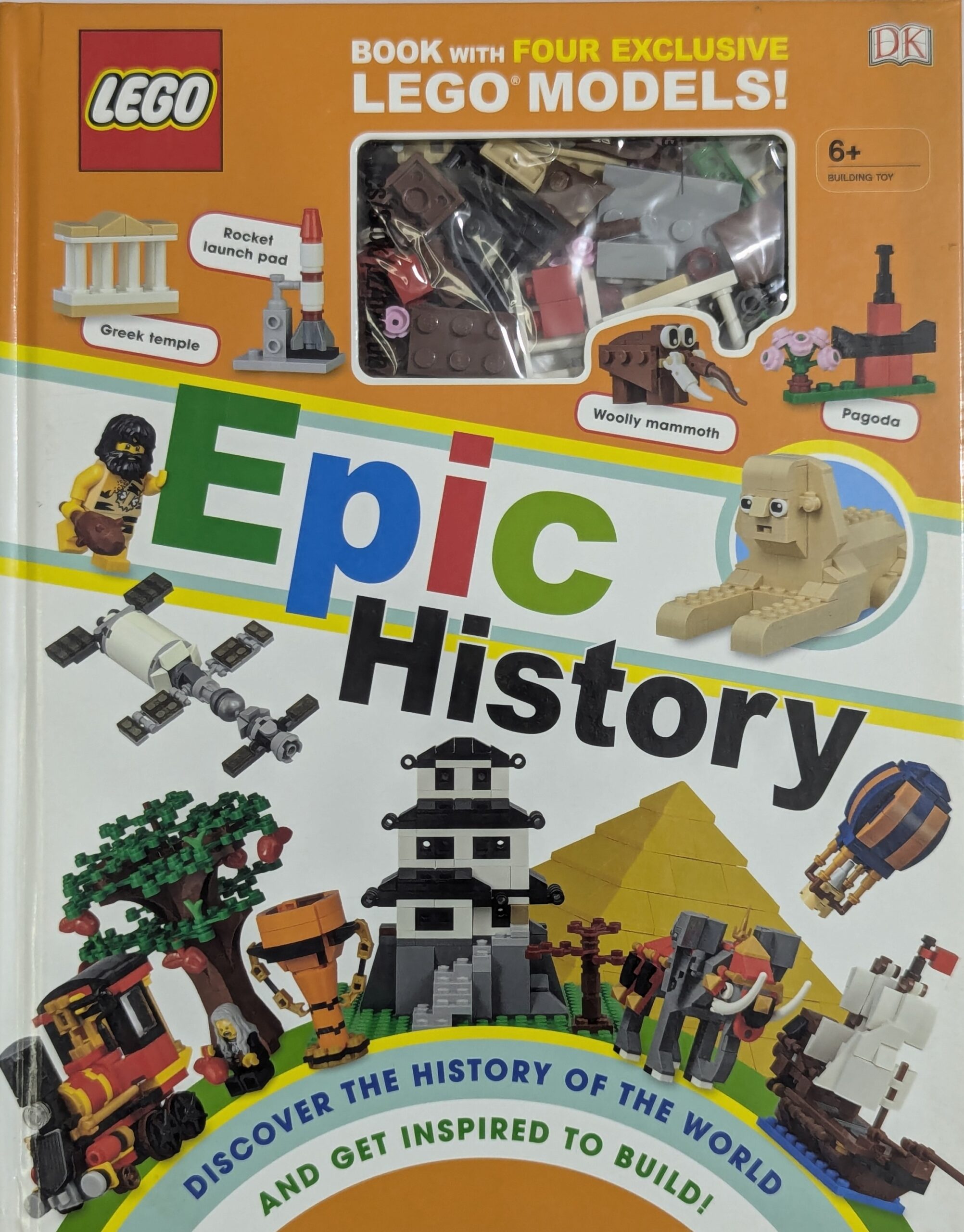 LEGO The World book by DK — includes 4 exclusive LEGO models rocket launchpad Greek temple woolly mammoth pagoda — for ages 6 and up